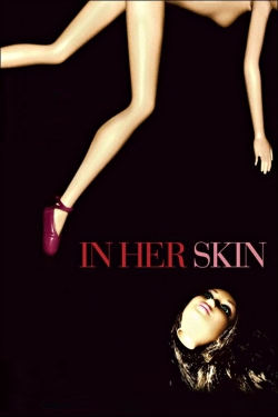 Watch In Her Skin (2009) Online FREE