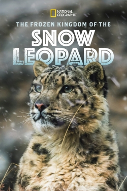 Watch The Frozen Kingdom of the Snow Leopard (2020) Online FREE