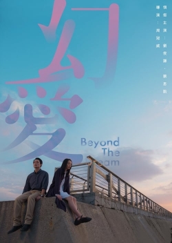 Watch Beyond the Dream (2020) Online FREE