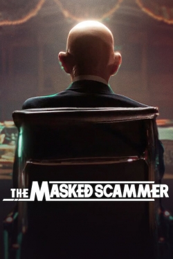 Watch The Masked Scammer (2022) Online FREE