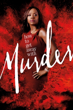Watch How to Get Away with Murder (2014) Online FREE
