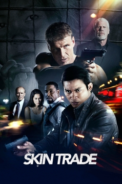 Watch Skin Trade (2014) Online FREE