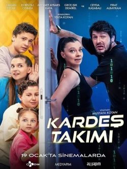 Watch Kardeş Takımı (2024) Online FREE