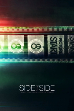 Watch Side by Side (2012) Online FREE
