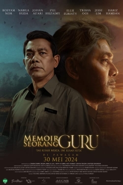 Watch Memoir Seorang Guru (2024) Online FREE