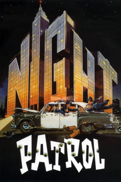 Watch Night Patrol (1984) Online FREE