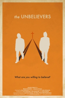 Watch The Unbelievers (2013) Online FREE