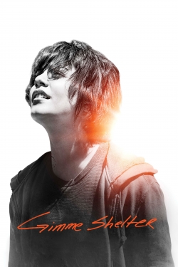 Watch Gimme Shelter (2013) Online FREE