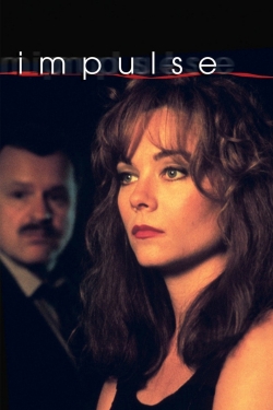 Watch Impulse (1990) Online FREE