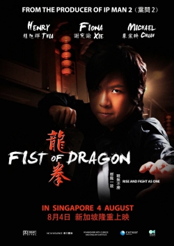 Watch Fist of Dragon (2011) Online FREE