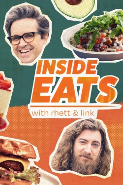 Watch Inside Eats with Rhett & Link (2022) Online FREE