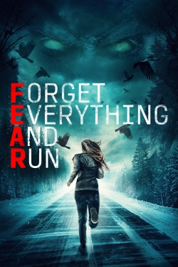 Watch Forget Everything and Run (2021) Online FREE