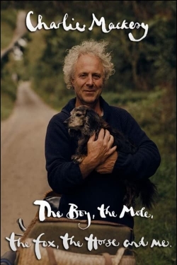 Watch Charlie Mackesy: The Boy, the Mole, the Fox, the Horse and Me (2022) Online FREE