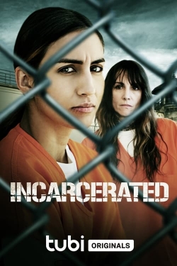 Watch Incarcerated (2023) Online FREE