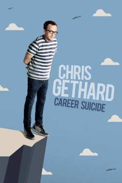 Watch Chris Gethard: Career Suicide (2017) Online FREE