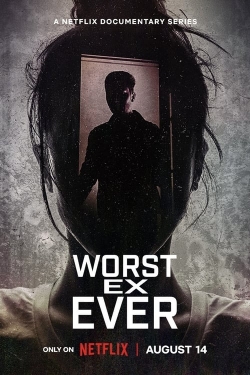 Watch Worst Ex Ever (2024) Online FREE