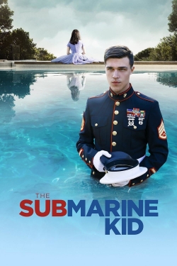 Watch The Submarine Kid (2016) Online FREE