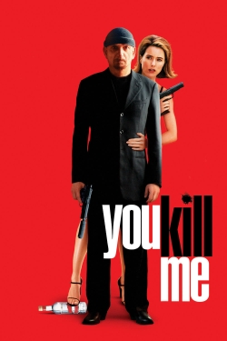 Watch You Kill Me (2007) Online FREE