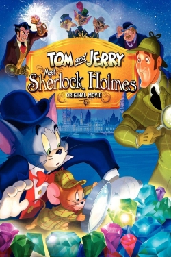 Watch Tom and Jerry Meet Sherlock Holmes (2010) Online FREE
