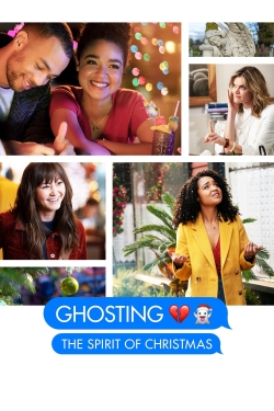 Watch Ghosting: The Spirit of Christmas (2019) Online FREE