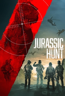 Watch Jurassic Hunt (2021) Online FREE