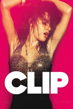 Watch Clip (2012) Online FREE