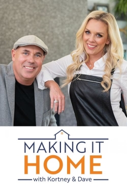 Watch Making it Home with Kortney and Dave (2020) Online FREE