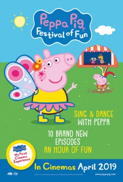 Watch Peppa Pig: Festival of Fun (2019) Online FREE