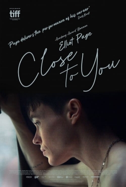 Watch Close to You (2024) Online FREE