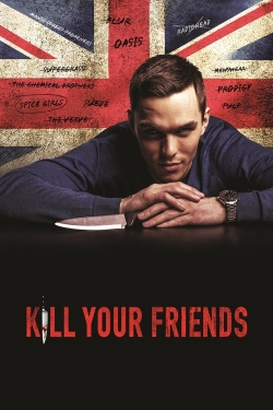 Watch Kill Your Friends (2015) Online FREE
