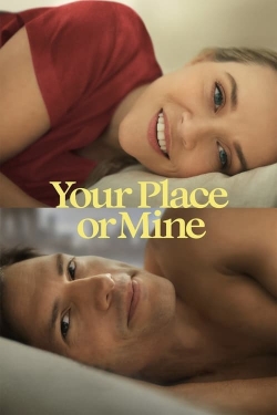 Watch Your Place or Mine (2023) Online FREE