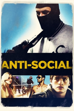 Watch Anti-Social (2015) Online FREE