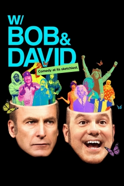 Watch W/ Bob & David (2015) Online FREE