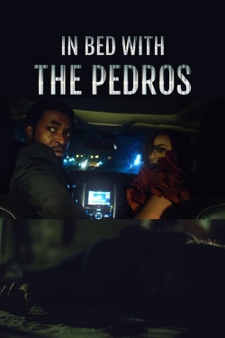 Watch In Bed with the Pedros (2023) Online FREE