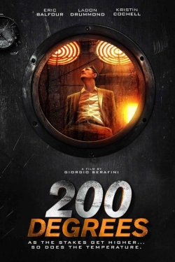 Watch 200 Degrees (2017) Online FREE