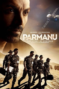 Watch Parmanu: The Story of Pokhran (2018) Online FREE