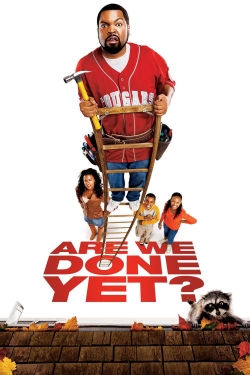 Watch Are We Done Yet? (2007) Online FREE