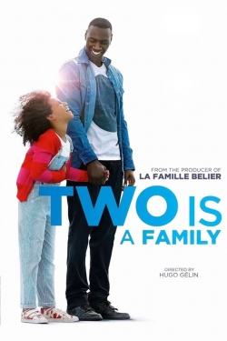 Watch Two Is a Family (2016) Online FREE