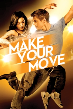 Watch Make Your Move (2013) Online FREE