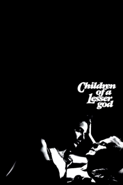 Watch Children of a Lesser God (1986) Online FREE