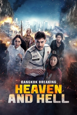 Watch Bangkok Breaking: Heaven and Hell (2024) Online FREE