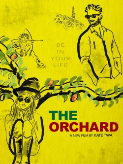 Watch The Orchard (2016) Online FREE