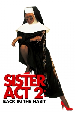 Watch Sister Act 2: Back in the Habit (1993) Online FREE