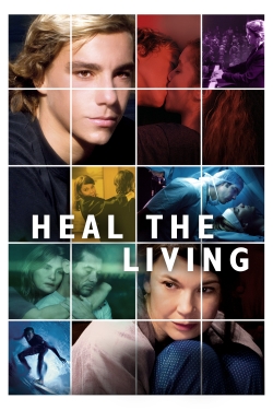 Watch Heal the Living (2016) Online FREE