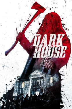 Watch Dark House (2014) Online FREE