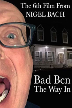 Watch Bad Ben: The Way In (2019) Online FREE