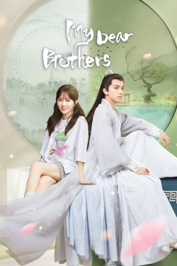 Watch My Dear Brothers (2021) Online FREE