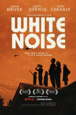 Watch White Noise (2022) Online FREE