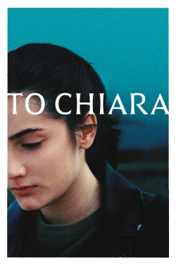 Watch A Chiara (2021) Online FREE