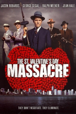 Watch The St. Valentine's Day Massacre (1967) Online FREE